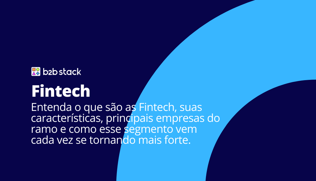 Fintech: o que são?